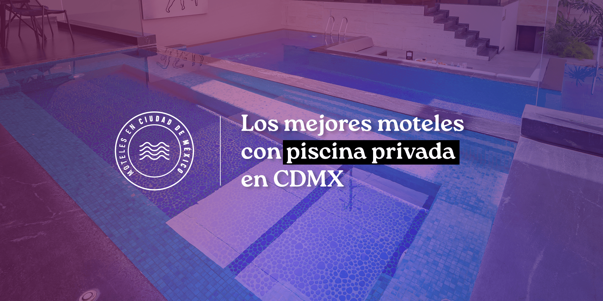 mejores moteles con piscina privada