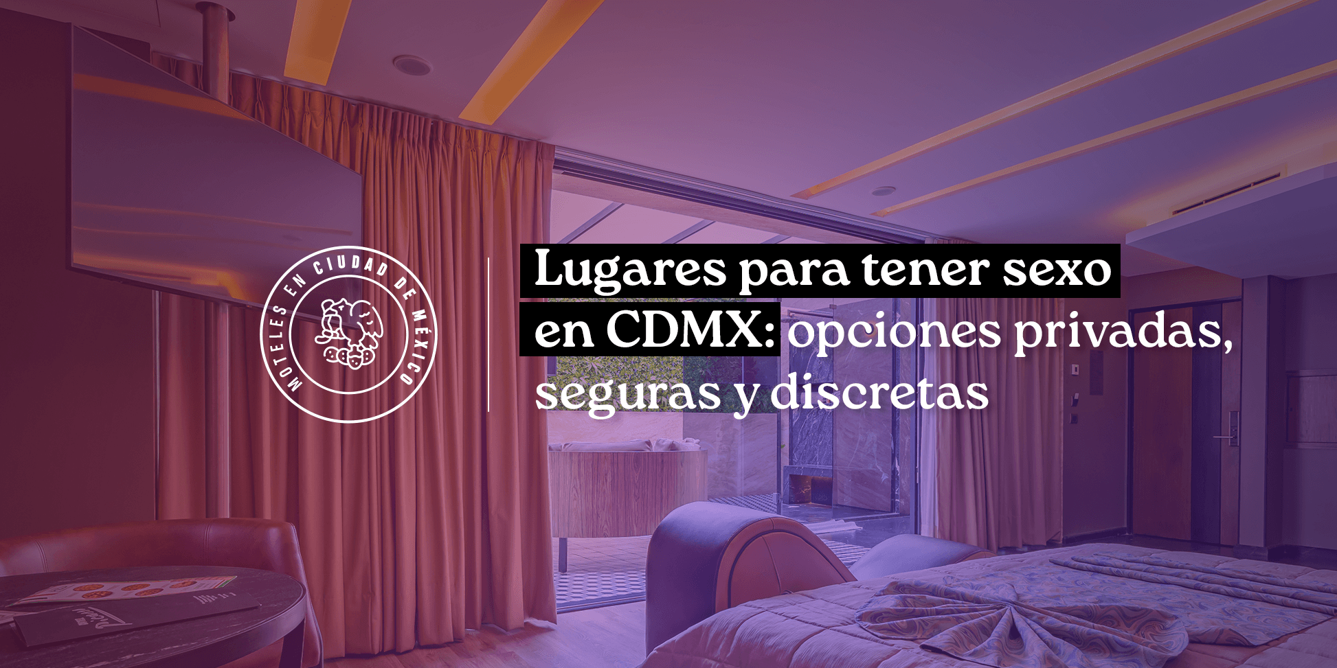 lugares para tener sexo cdmx
