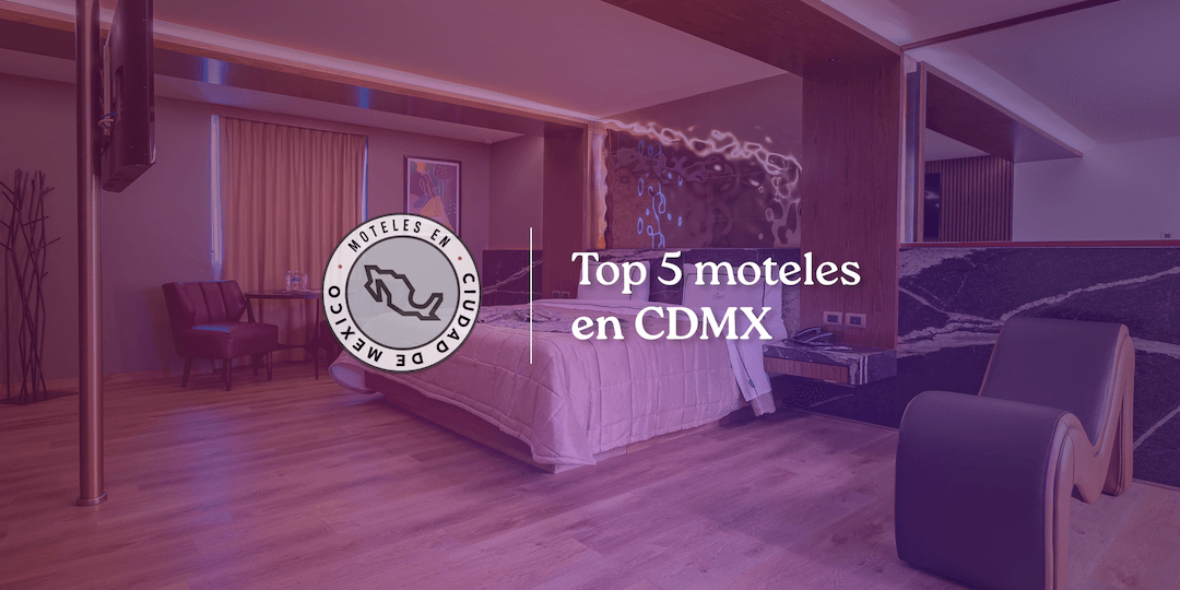top moteles en cdmx 
