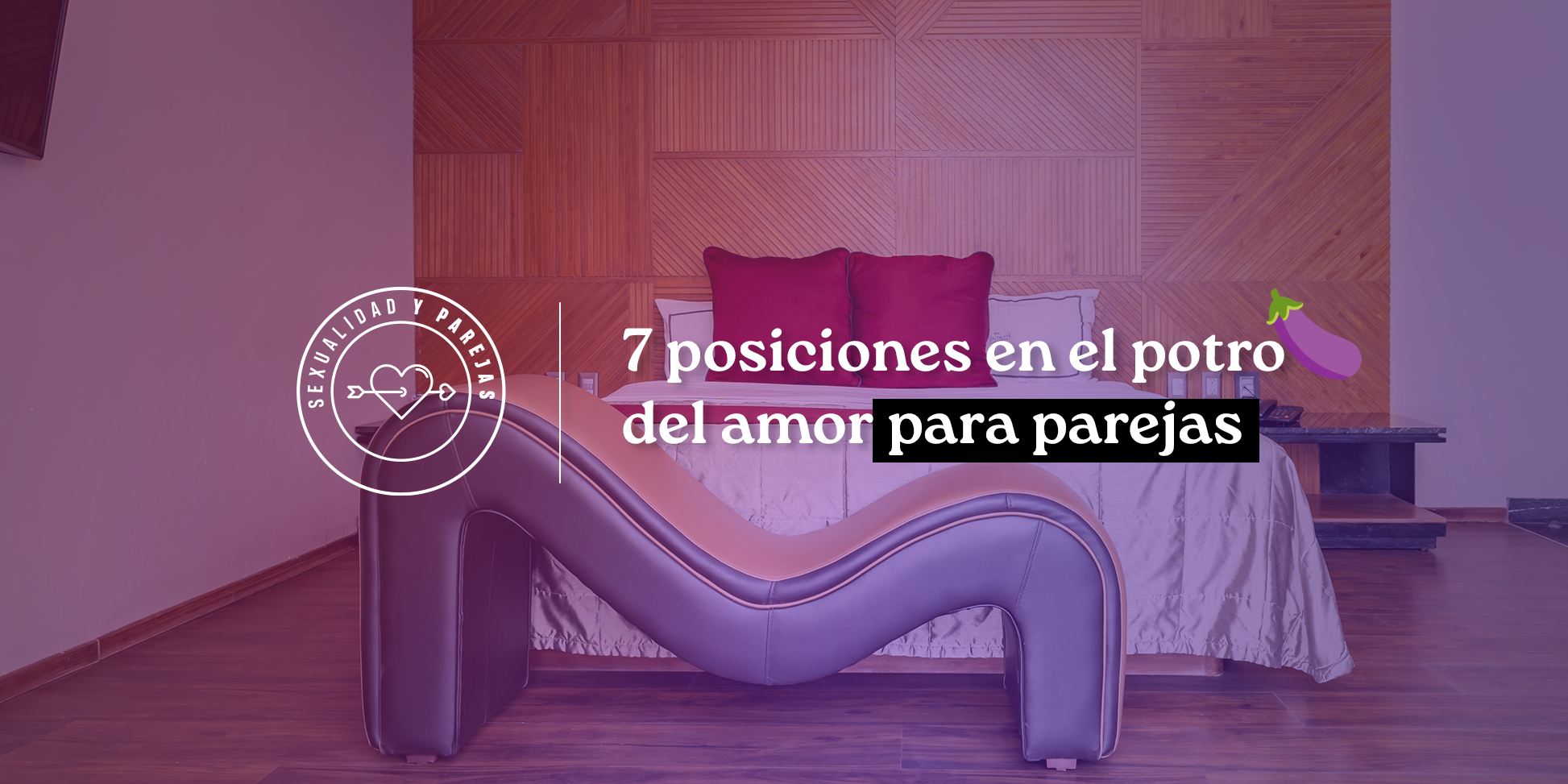 siete posiciones en el potro del amor